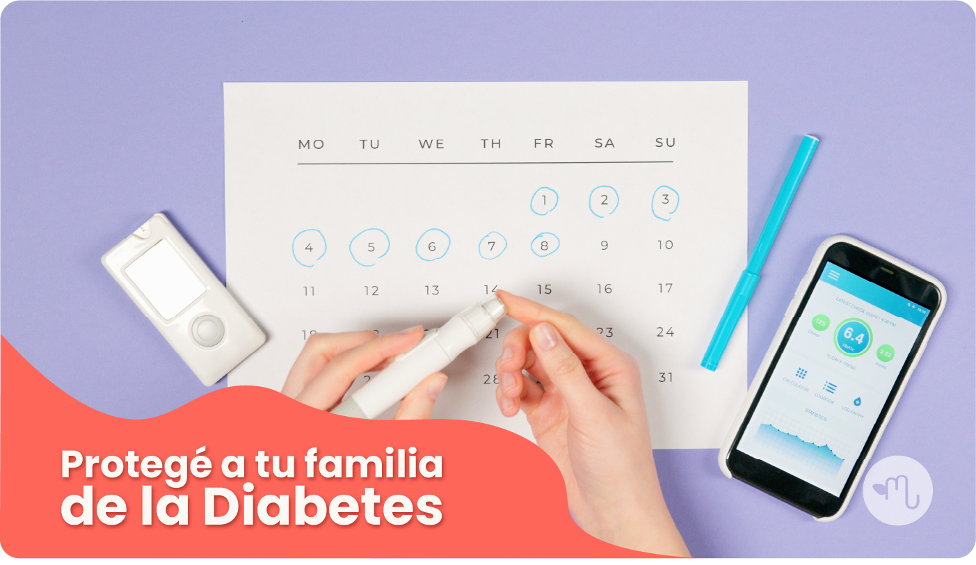 Protegé a tu familia de la Diabetes